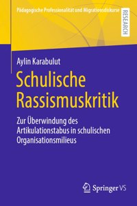 Schulische Rassismuskritik