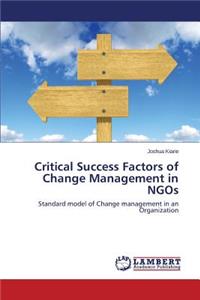 Critical Success Factors of Change Management in NGOs