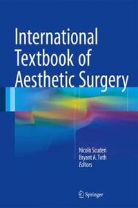 International Textbook of Aesthetic Surgery