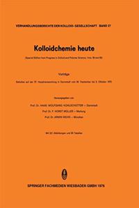 Kolloidchemie Heute II