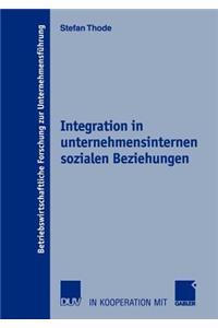 Integration in unternehmensinternen sozialen Beziehungen