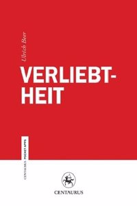 Verliebtheit - wie sie zur Liebe reift