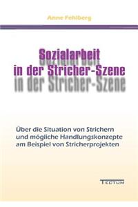 Sozialarbeit in der Stricher-Szene