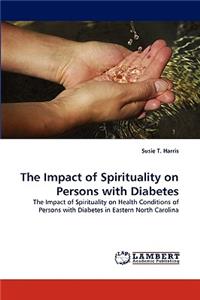 Impact of Spirituality on Persons with Diabetes