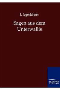 Sagen aus dem Unterwallis