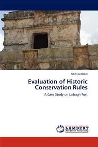 Evaluation of Historic Conservation Rules
