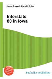 Interstate 80 in Iowa