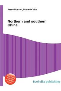 Northern and Southern China