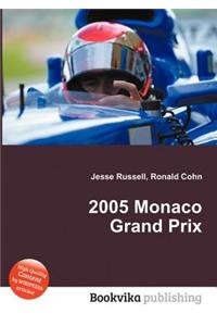 2005 Monaco Grand Prix