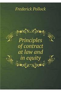 Principles of contract at law and in equity