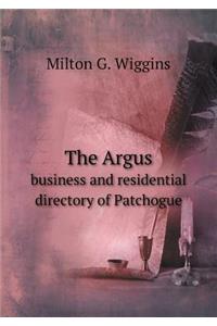 The Argus Business and Residential Directory of Patchogue