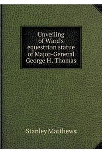 Unveiling of Ward's Equestrian Statue of Major-General George H. Thomas