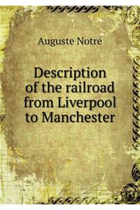 Description of the Railroad from Liverpool to Manchester