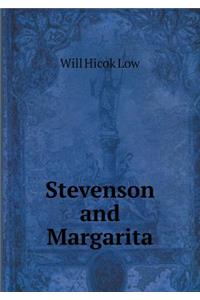 Stevenson and Margarita