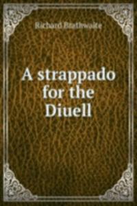 strappado for the Diuell