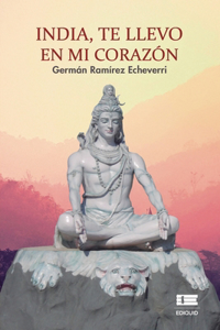 India, te llevo en mi corazón