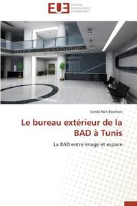 Le Bureau Ext�rieur de la Bad � Tunis