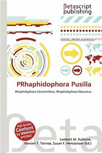 Prhaphidophora Pusilla