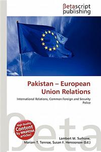 Pakistan - European Union Relations