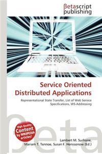 Service Oriented Distributed Applications