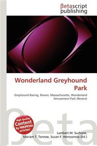 Wonderland Greyhound Park