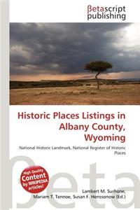 Historic Places Listings in Albany County, Wyoming