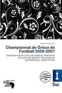 Championnat de Gr Ce de Football 2000-2001