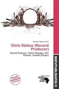 Chris Stokes (Record Producer)