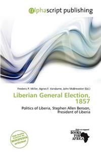 Liberian General Election, 1857