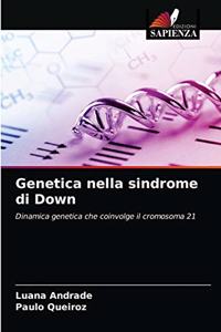 Genetica nella sindrome di Down