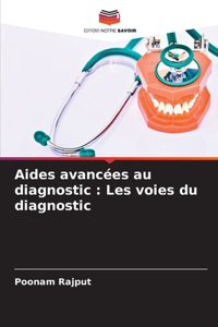 Aides avancées au diagnostic