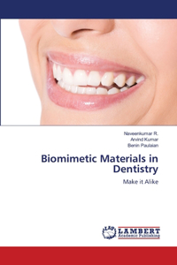 Biomimetic Materials in Dentistry