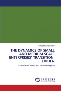 Dynamics of Small and Medium-Scale Enterprises