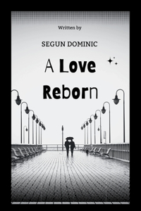 Love Reborn