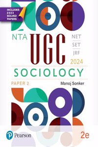 NTA UGC/NET/SET/JRF Sociology Paper 2 - 2024, 2nd Edition, Includes 2023 Solved Papers