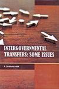 Intergovernmental Transfers: Some Issues