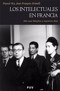Los intelectuales en Francia: Del caso Dreyfus a nuestros dias