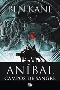 Campos de sangre (Anibal 2)