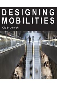 Designing Mobilities