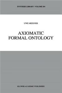 Axiomatic Formal Ontology