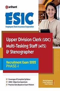 ESIC Upper Division Clerk (UDC) Multi Tasking Staff (MTS) & Stenographer Phase 1 Exam 2022