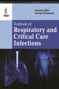 Textbook of Respiratory & Critical Care Infection