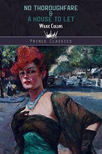 No Thoroughfare & A House to Let