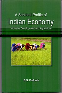 Sectoral Profile of Indian Economy