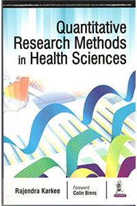QUANTITATIVE RESEARCH METHODS IN HEALTH SCIENCES