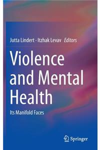 Violence and Mental Health