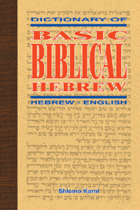 Dictionary of Basic Biblical Hebrew