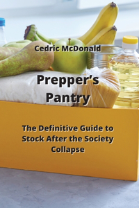 Prepper's Pantry