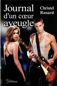Journal d'Un Coeur Aveugle