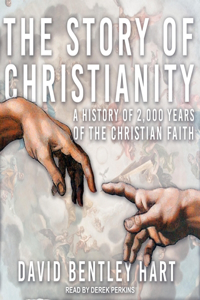 Story of Christianity Lib/E